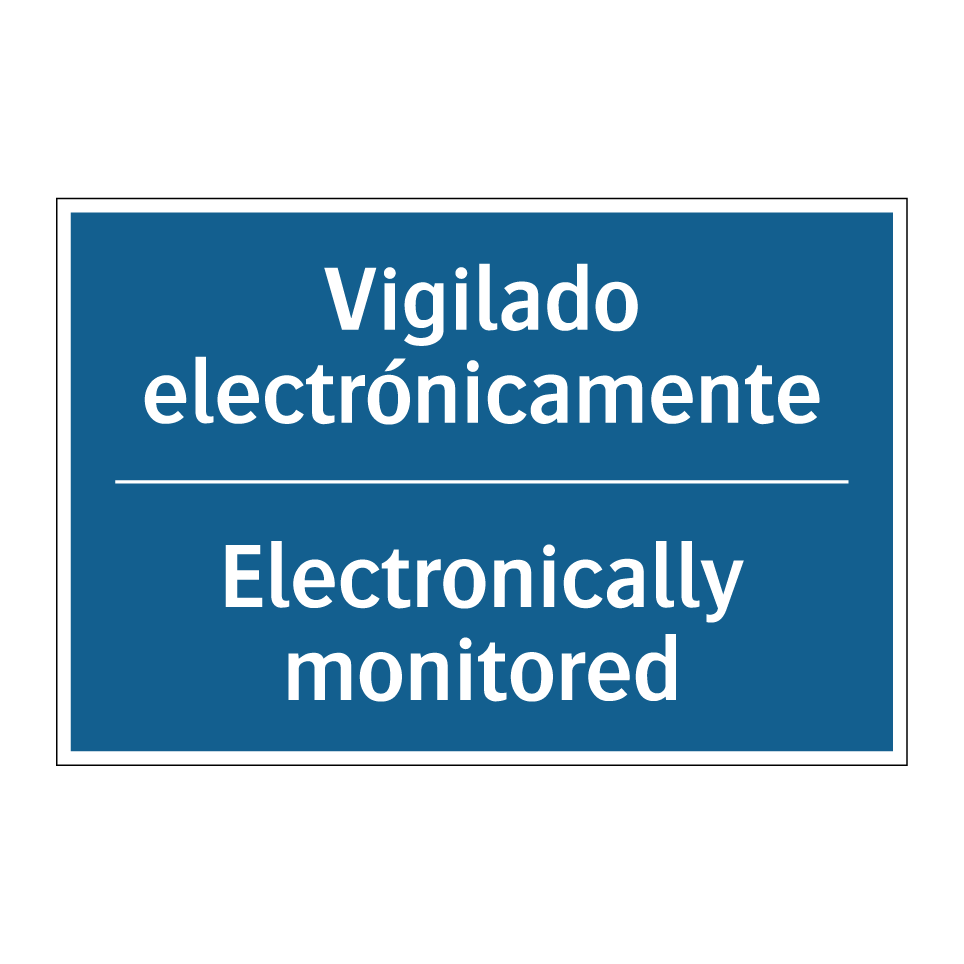 Vigilado electrónicamente - Electronically monitored