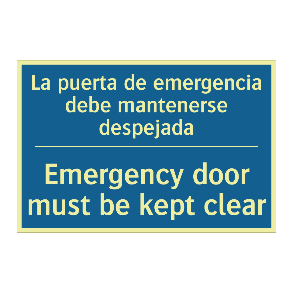La puerta de emergencia debe mantenerse  /.../ - Emergency door must be kept clear /.../