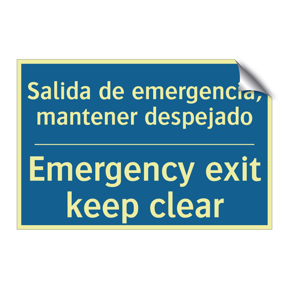 Salida de emergencia, mantener  /.../ - Emergency exit keep clear