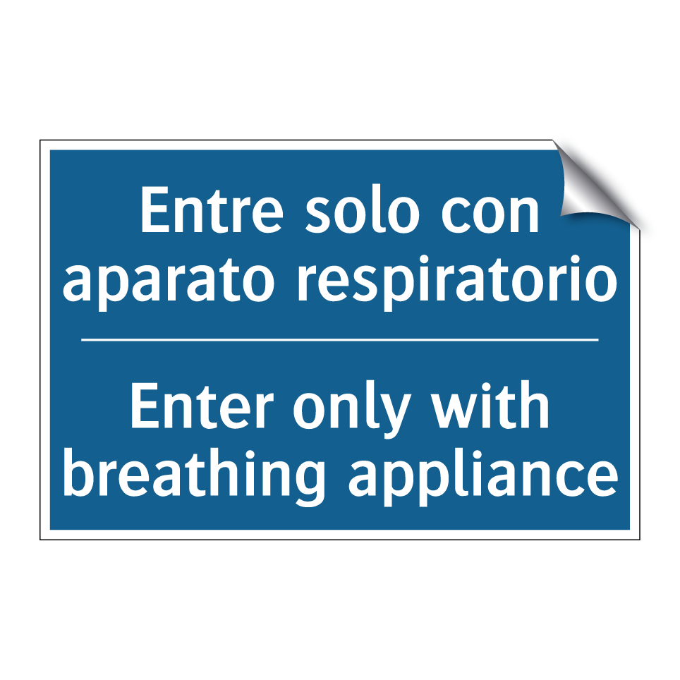 Entre solo con aparato respiratorio /.../ - Enter only with breathing appliance /.../