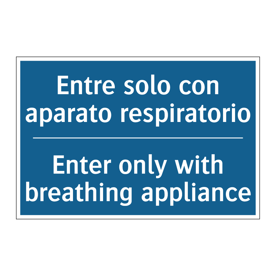 Entre solo con aparato respiratorio /.../ - Enter only with breathing appliance /.../