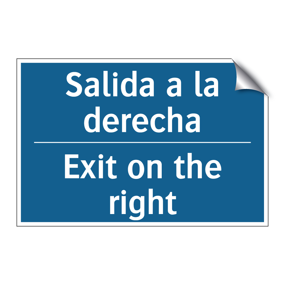 Salida a la derecha - Exit on the right