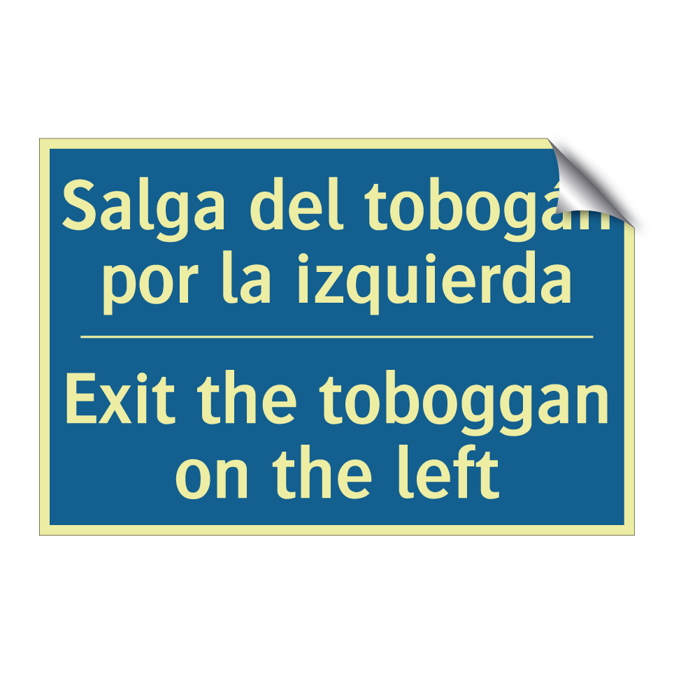 Salga del tobogán por la izquierda /.../ - Exit the toboggan on the left