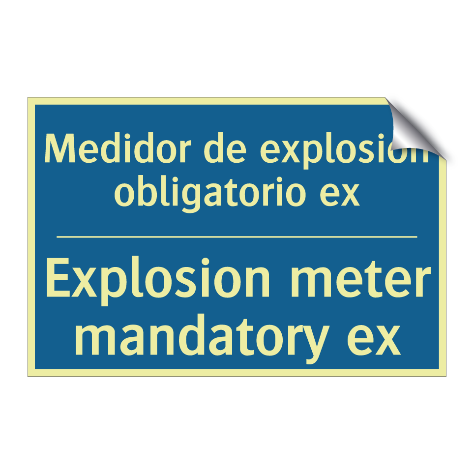 Medidor de explosión obligatorio  /.../ - Explosion meter mandatory ex