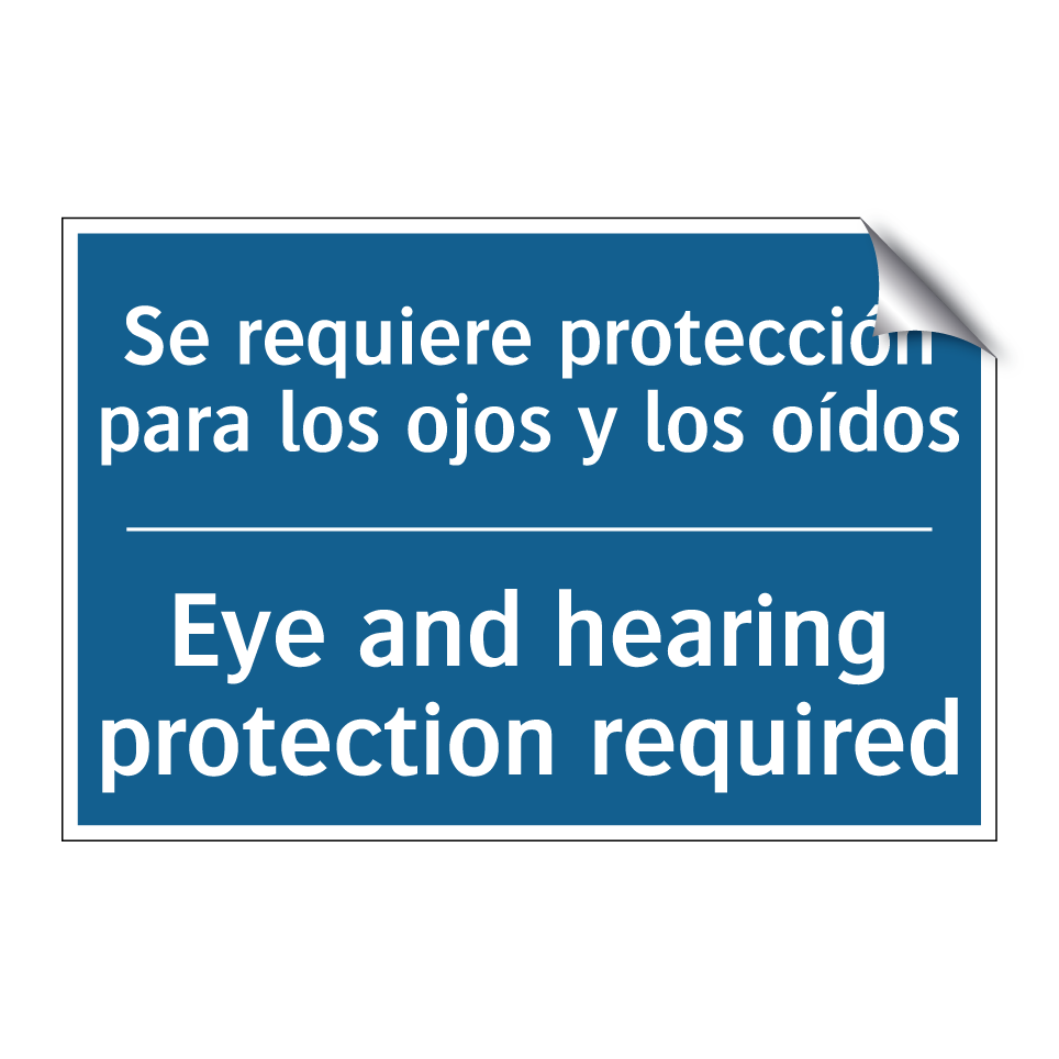 Se requiere protección para los  /.../ - Eye and hearing protection required /.../