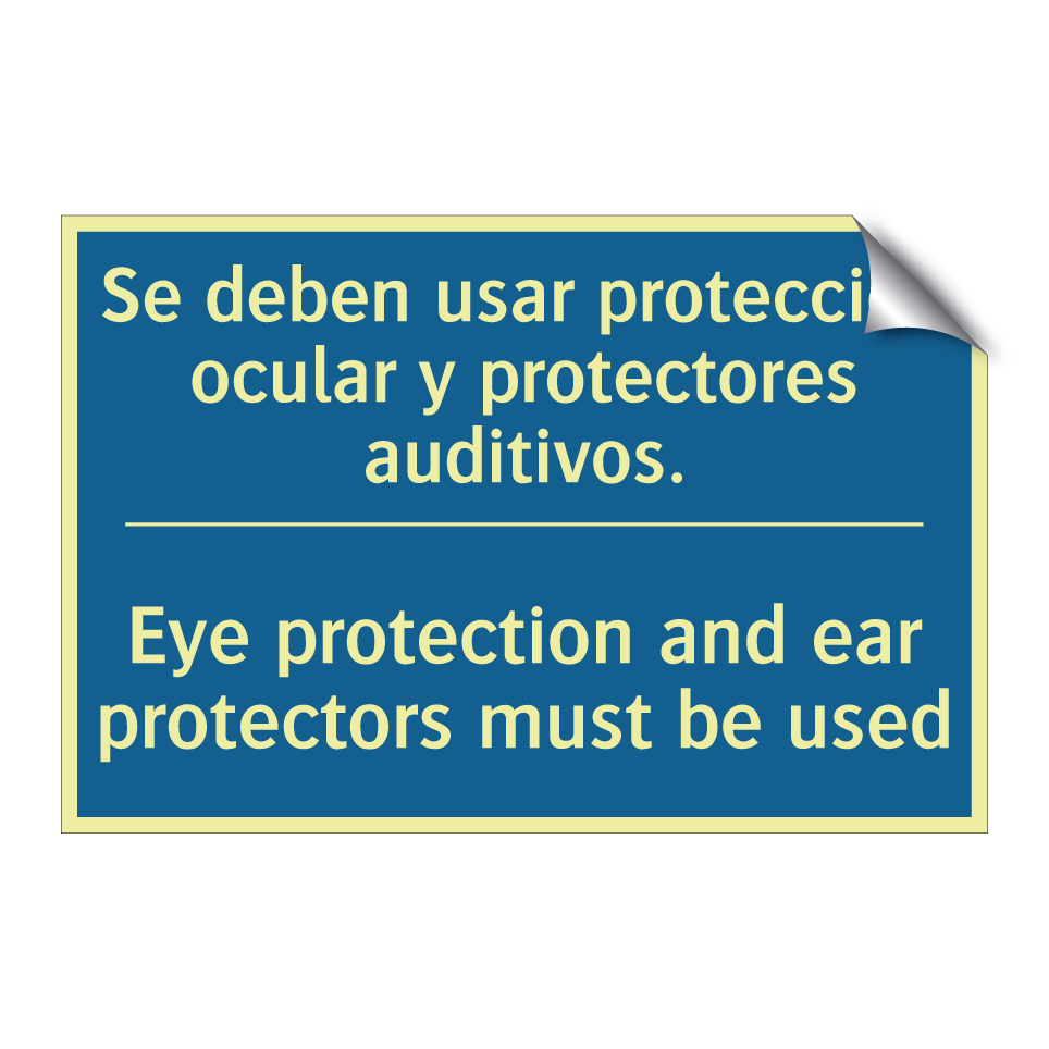 Se deben usar protección ocular  /.../ - Eye protection and ear protectors  /.../