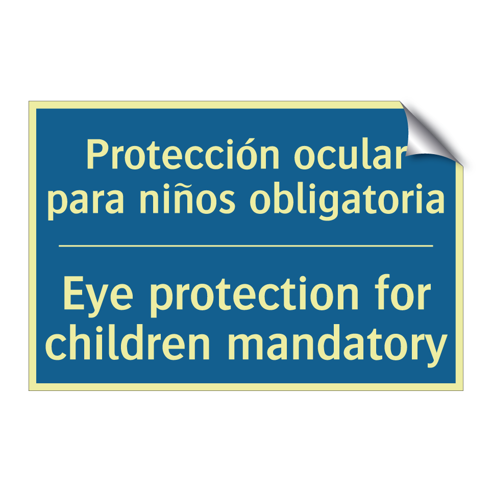 Protección ocular para niños obligatoria /.../ - Eye protection for children mandatory /.../