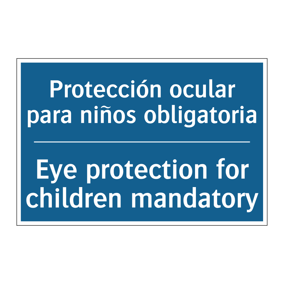 Protección ocular para niños obligatoria /.../ - Eye protection for children mandatory /.../