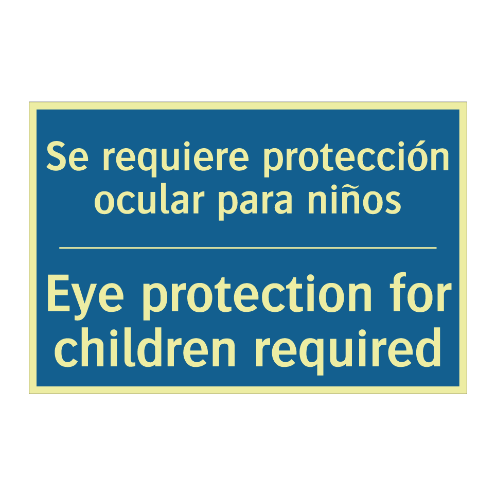 Se requiere protección ocular  /.../ - Eye protection for children required /.../