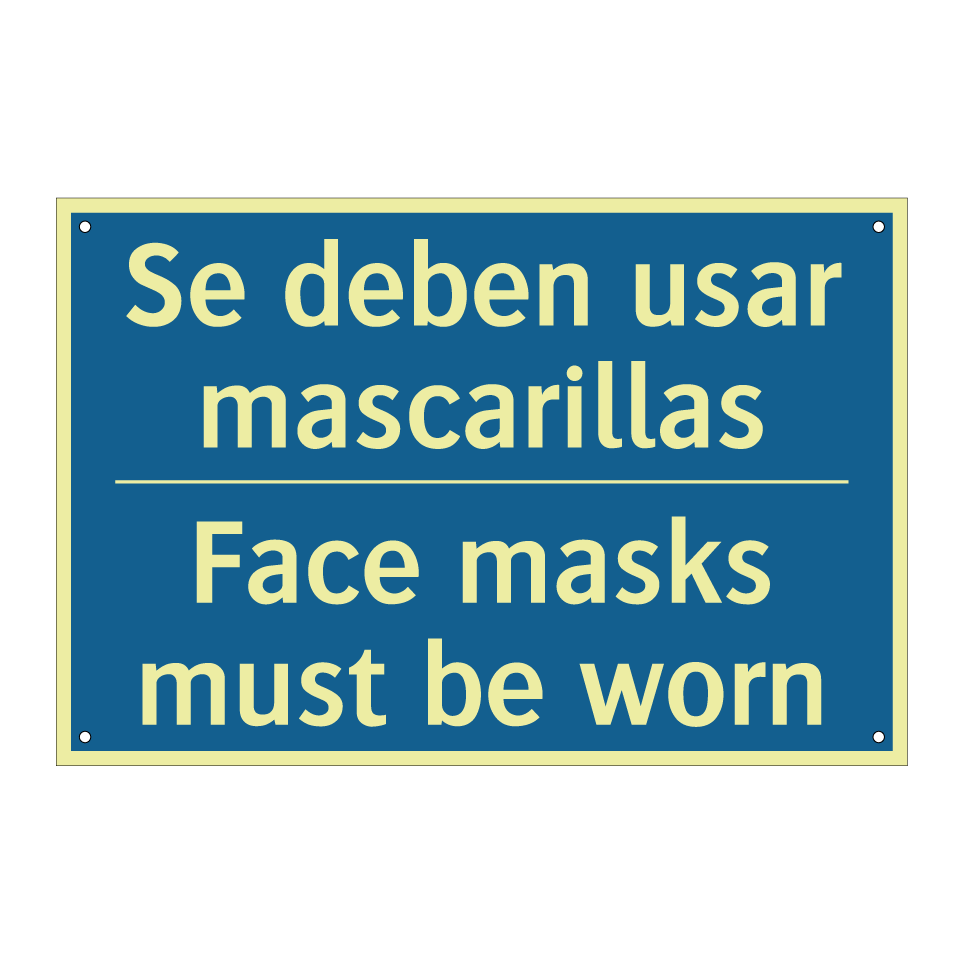 Se deben usar mascarillas - Face masks must be worn