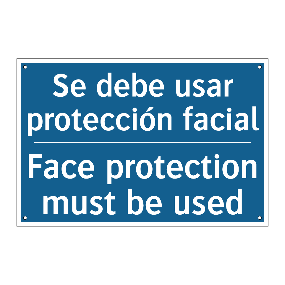 Se debe usar protección facial - Face protection must be used