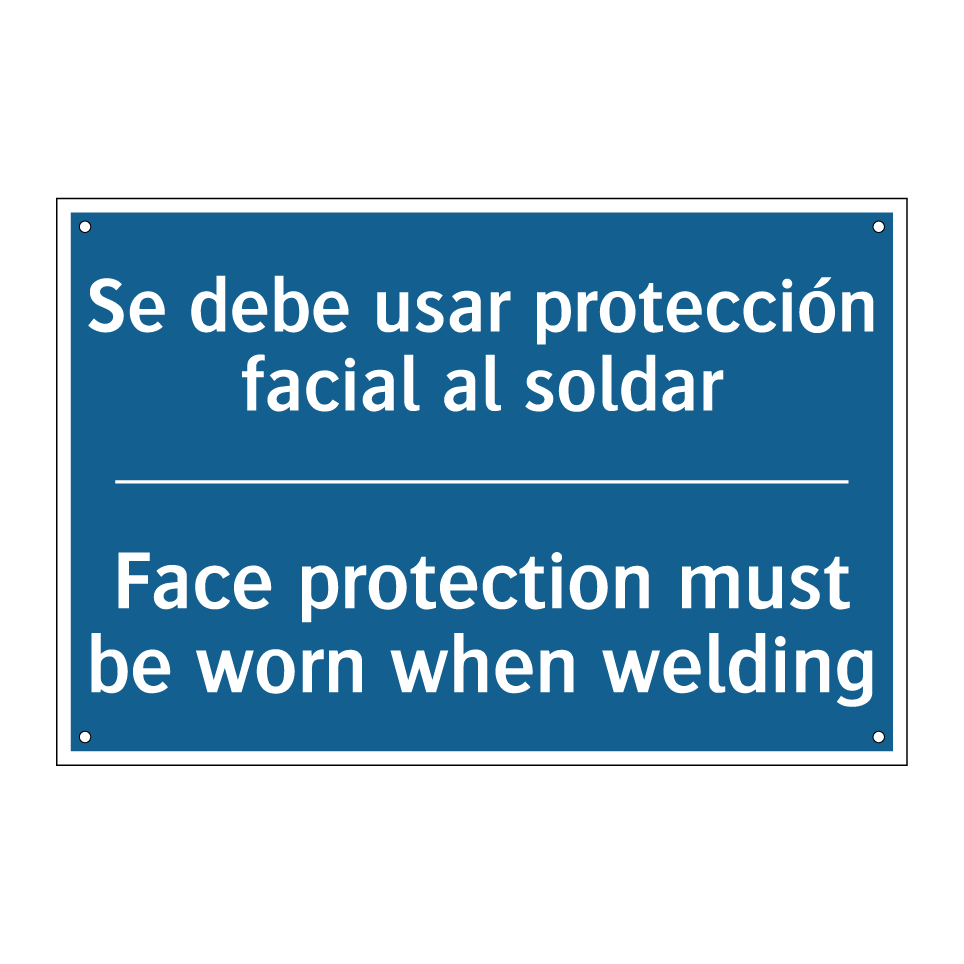 Se debe usar protección facial  /.../ - Face protection must be worn when  /.../