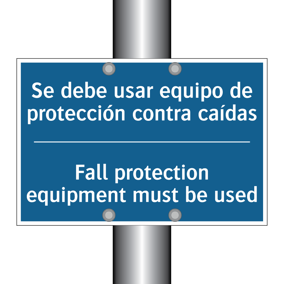 Se debe usar equipo de protección  /.../ - Fall protection equipment must  /.../