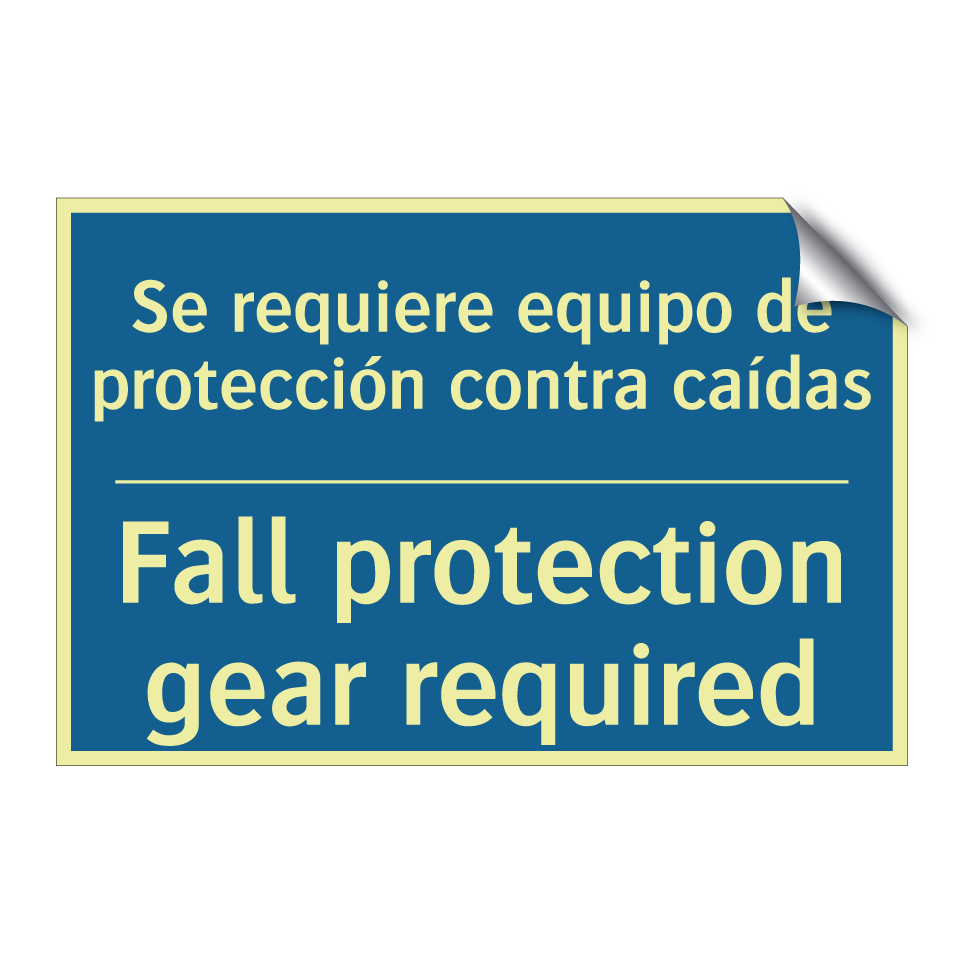Se requiere equipo de protección  /.../ - Fall protection gear required
