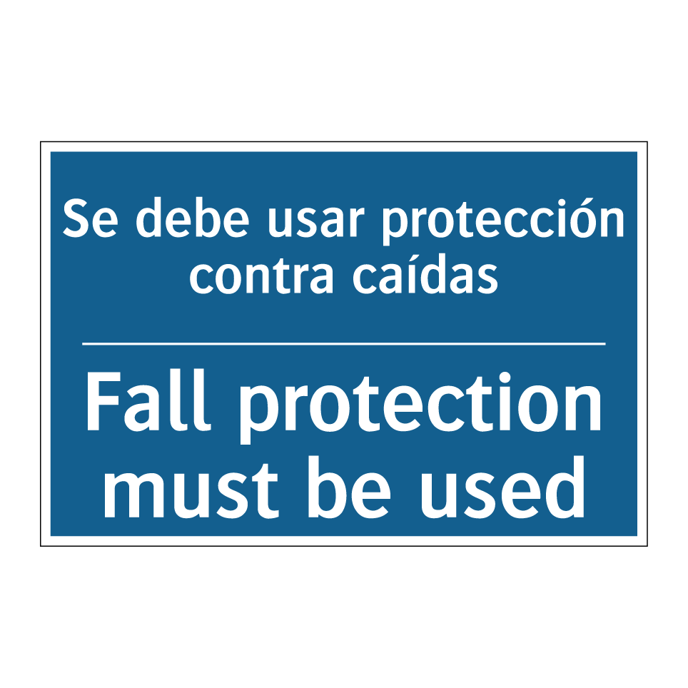 Se debe usar protección contra  /.../ - Fall protection must be used