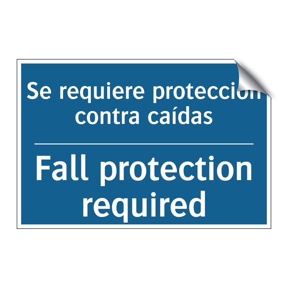 Se requiere protección contra  /.../ - Fall protection required