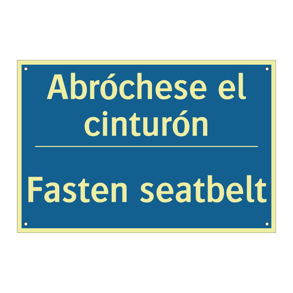 Abróchese el cinturón - Fasten seatbelt