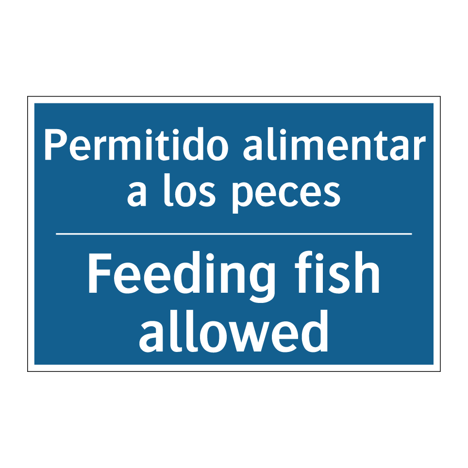 Permitido alimentar a los peces /.../ - Feeding fish allowed