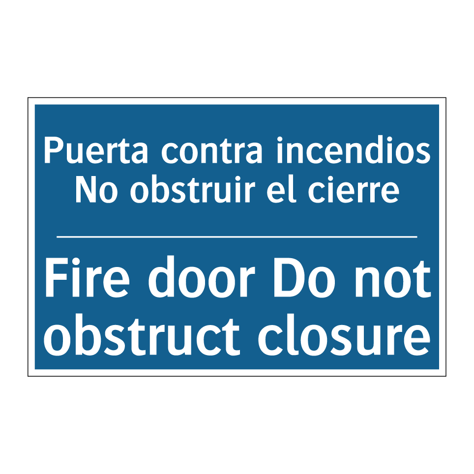 Puerta contra incendios No obstruir  /.../ - Fire door Do not obstruct closure /.../