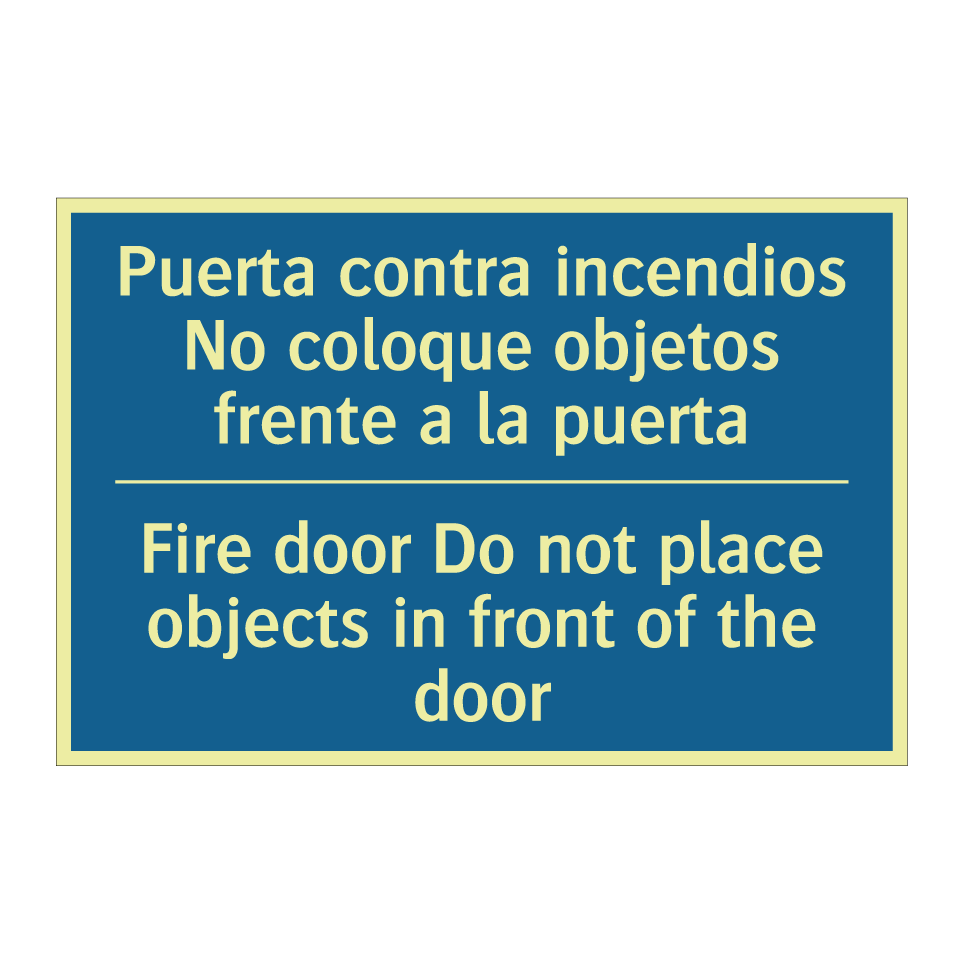Puerta contra incendios No coloque  /.../ - Fire door Do not place objects  /.../