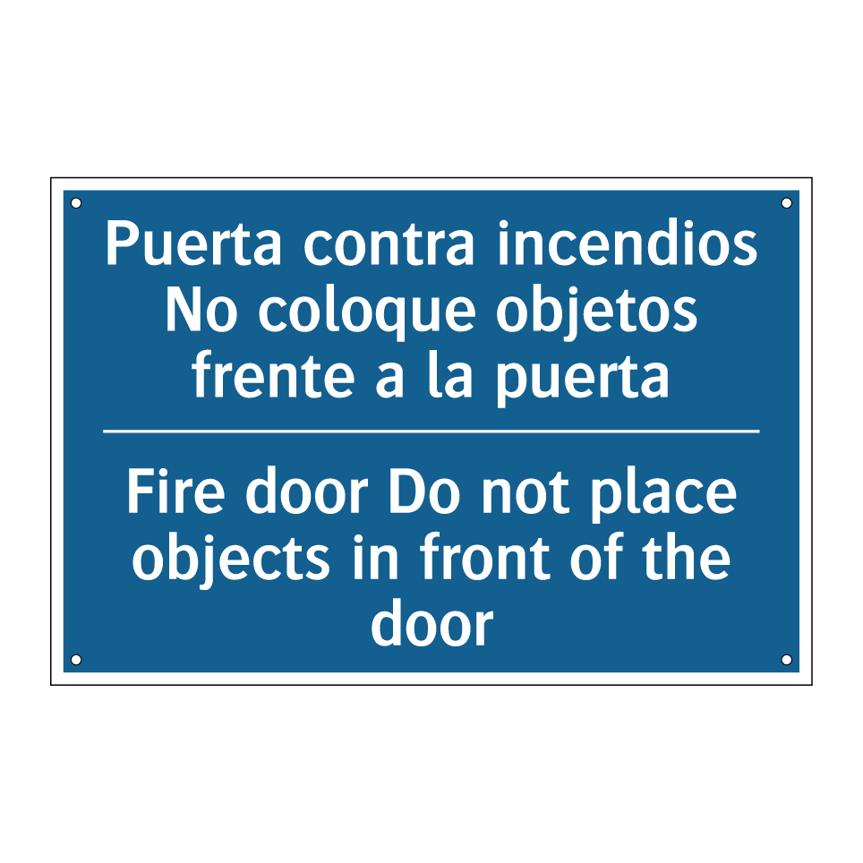 Puerta contra incendios No coloque  /.../ - Fire door Do not place objects  /.../