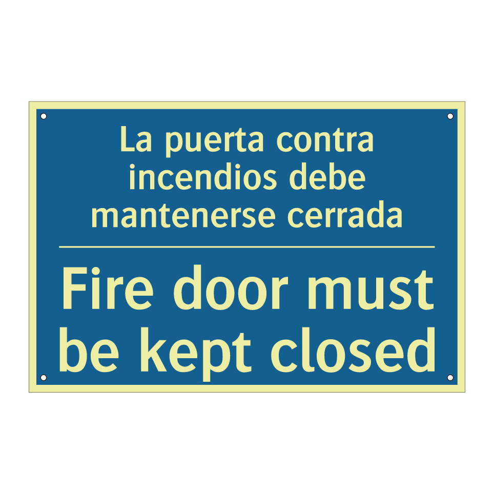La puerta contra incendios debe  /.../ - Fire door must be kept closed