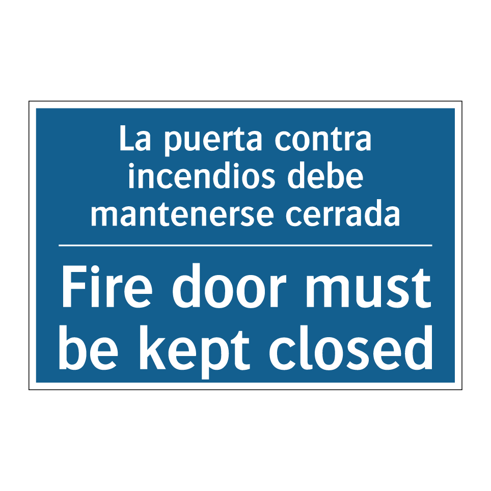 La puerta contra incendios debe  /.../ - Fire door must be kept closed
