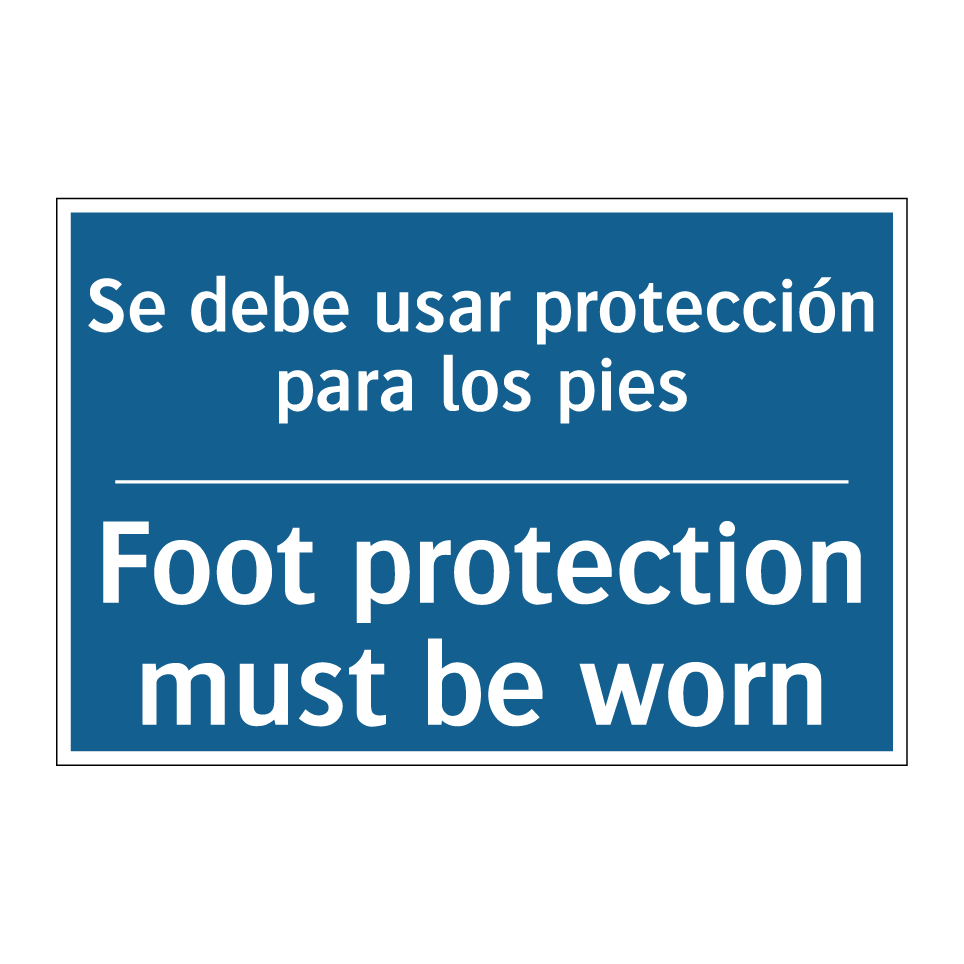 Se debe usar protección para los  /.../ - Foot protection must be worn