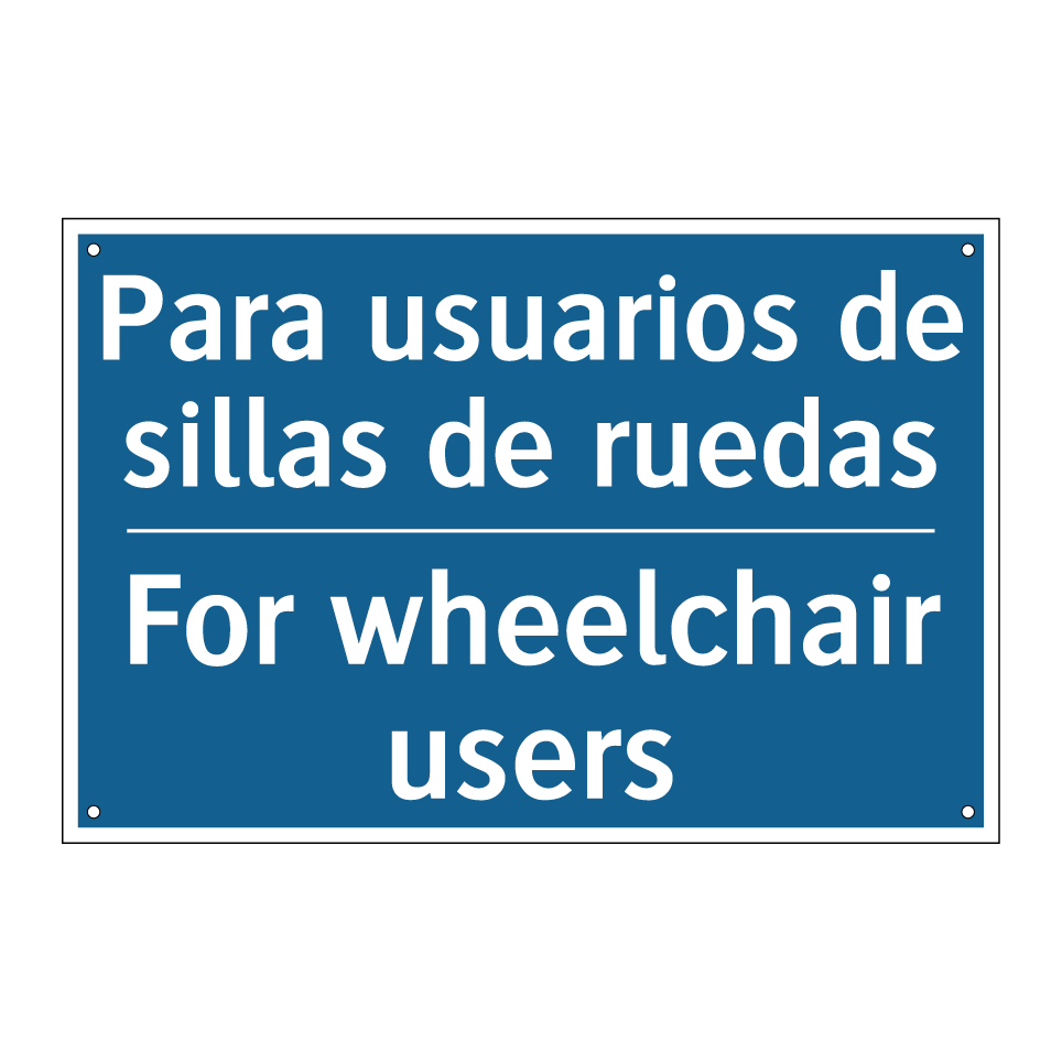 Para usuarios de sillas de ruedas /.../ - For wheelchair users