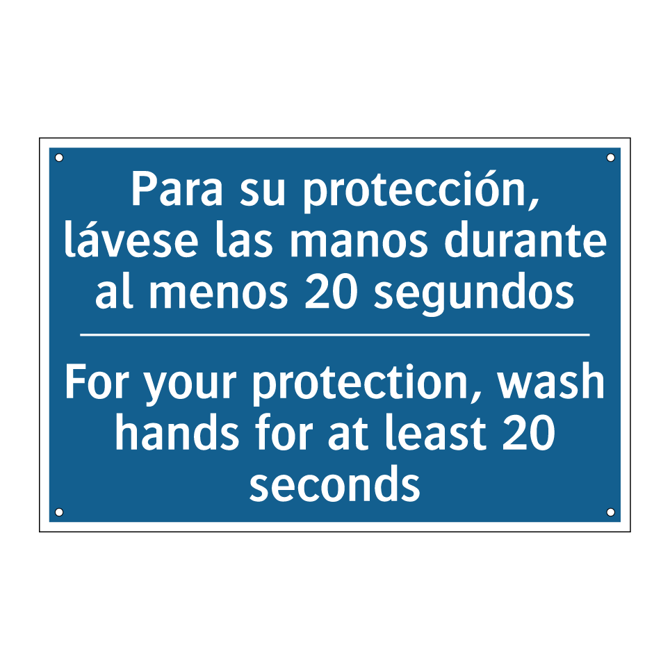 Para su protección, lávese las  /.../ - For your protection, wash hands  /.../