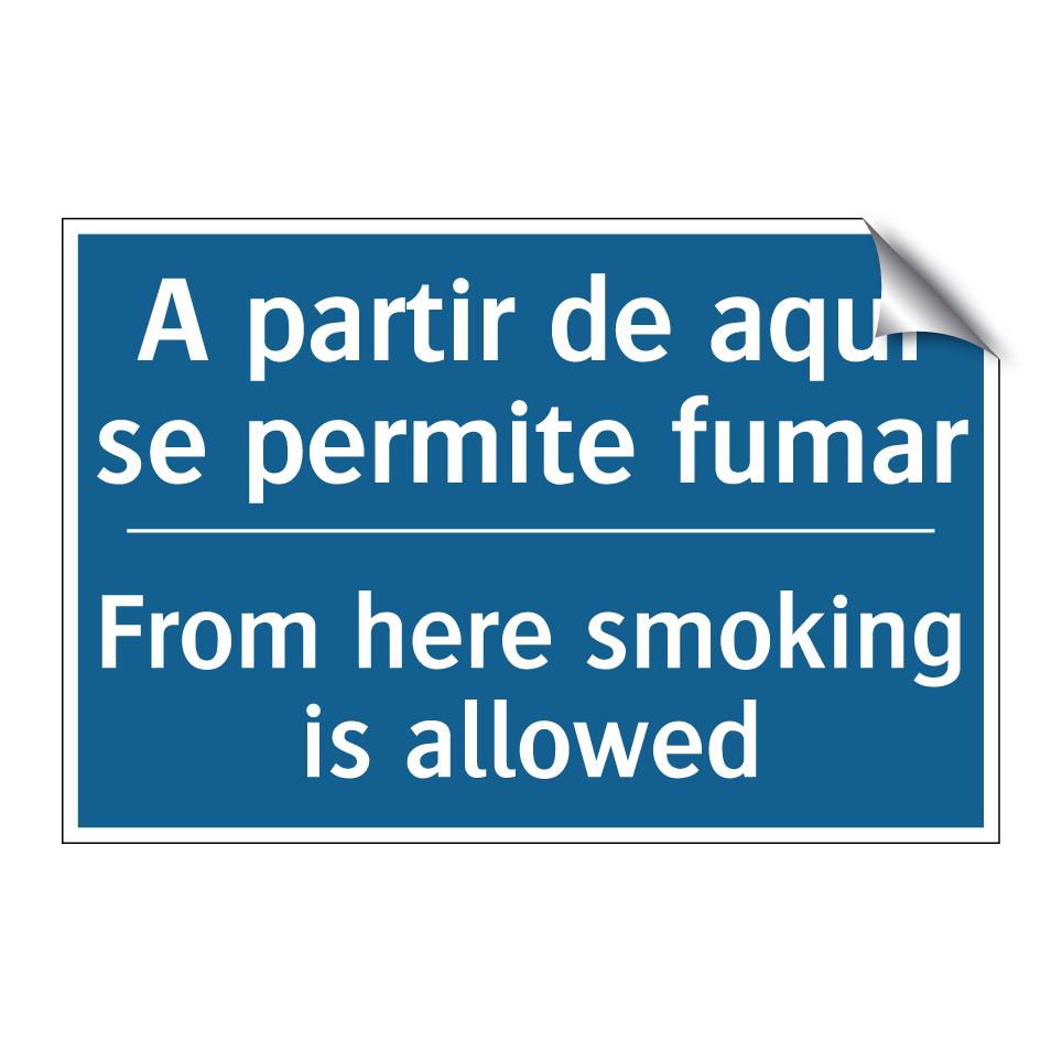 A partir de aquí se permite fumar /.../ - From here smoking is allowed