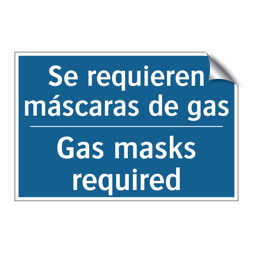 Se requieren máscaras de gas - Gas masks required