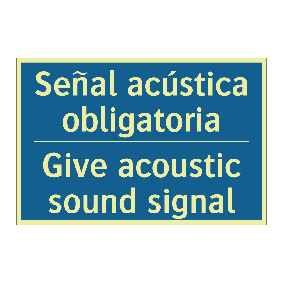 Señal acústica obligatoria - Give acoustic sound signal
