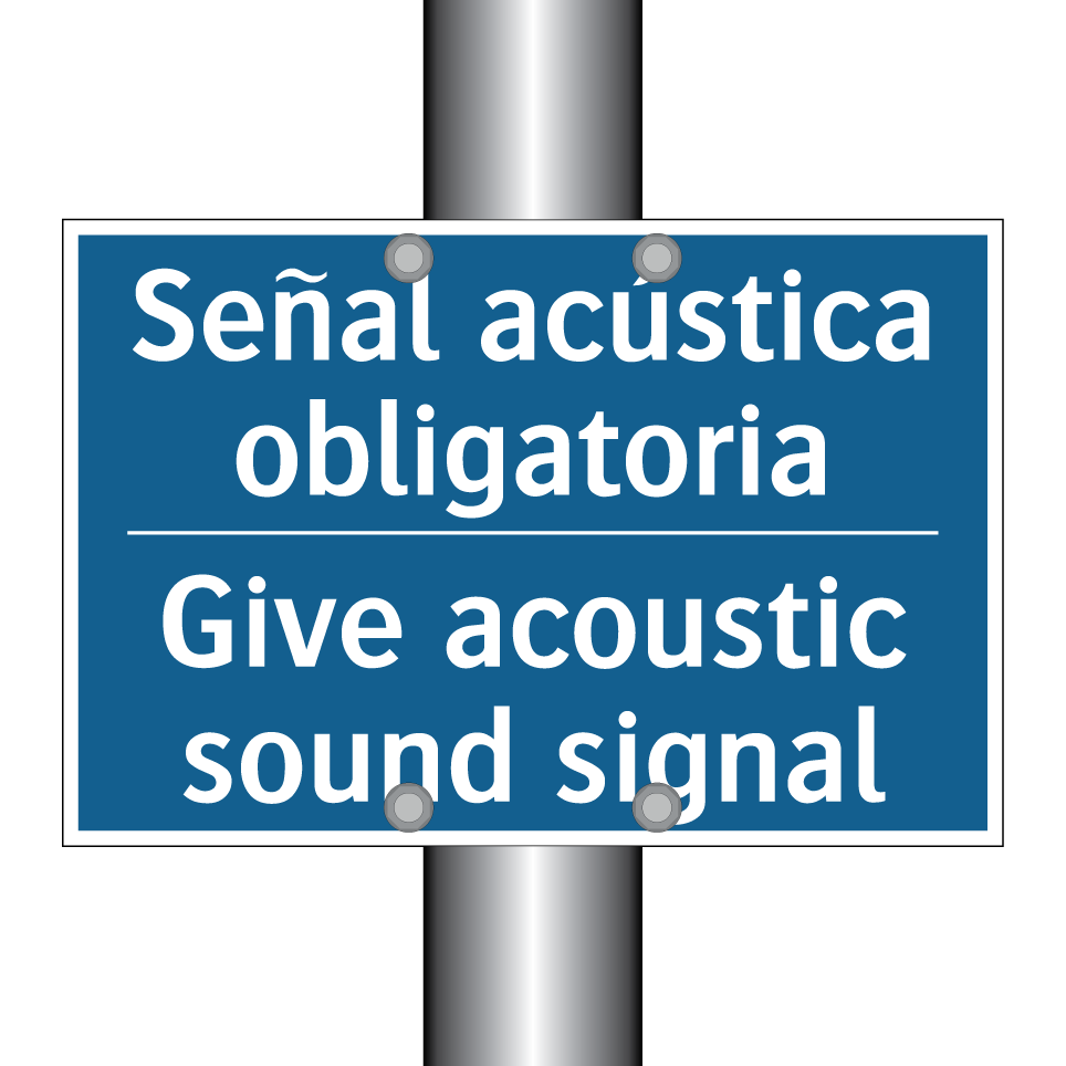 Señal acústica obligatoria - Give acoustic sound signal
