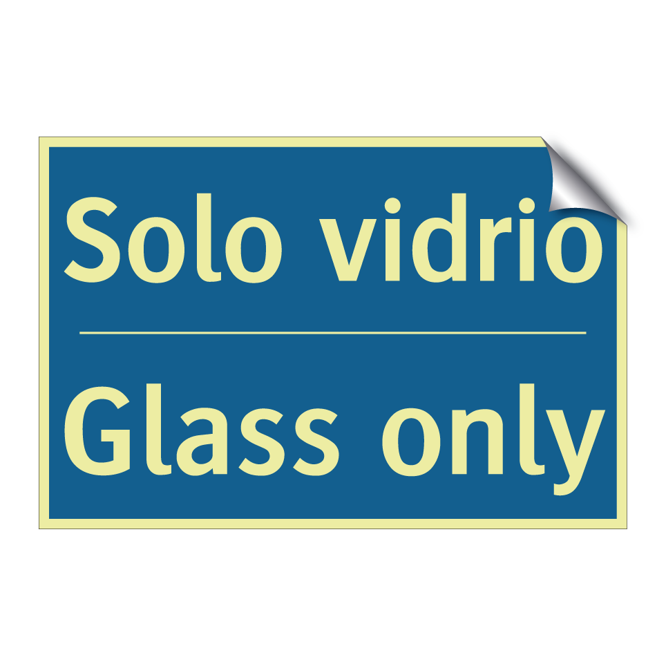Solo vidrio - Glass only