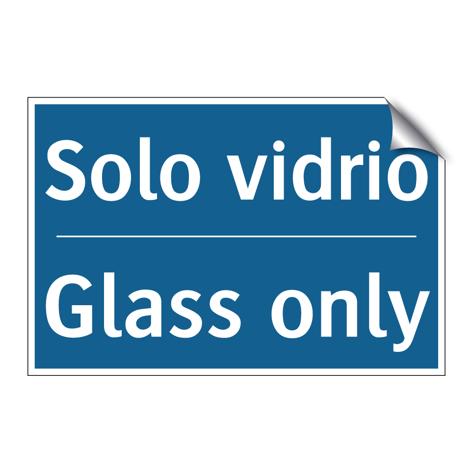 Solo vidrio - Glass only