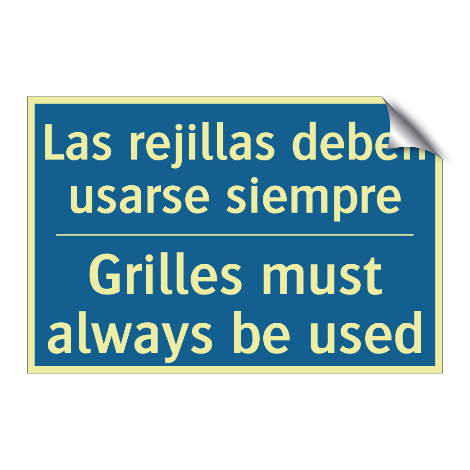 Las rejillas deben usarse siempre /.../ - Grilles must always be used