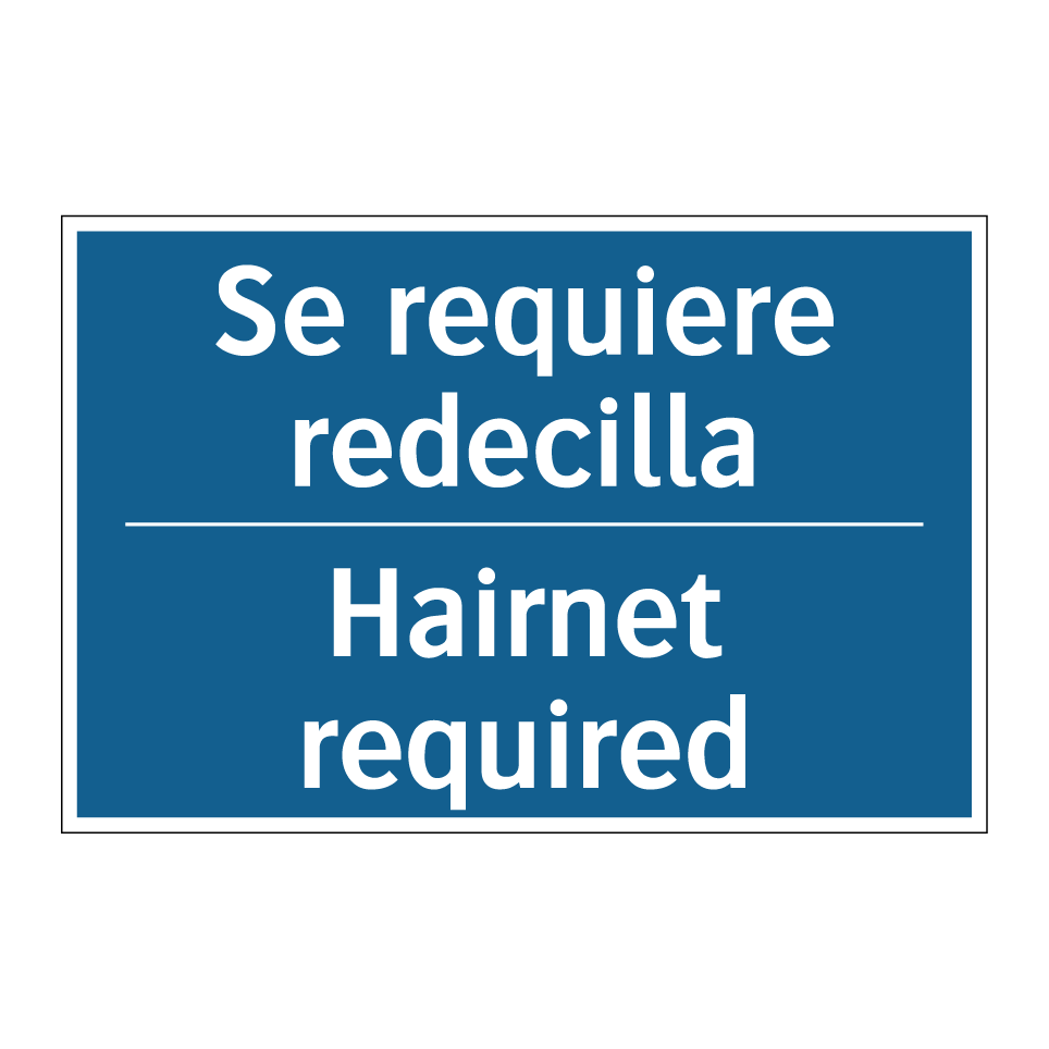 Se requiere redecilla - Hairnet required