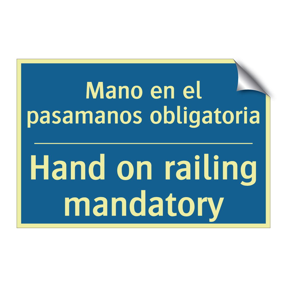 Mano en el pasamanos obligatoria /.../ - Hand on railing mandatory