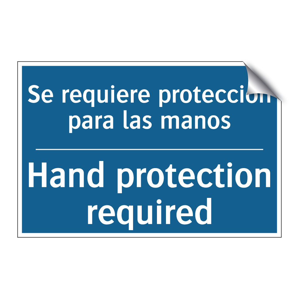 Se requiere protección para las  /.../ - Hand protection required