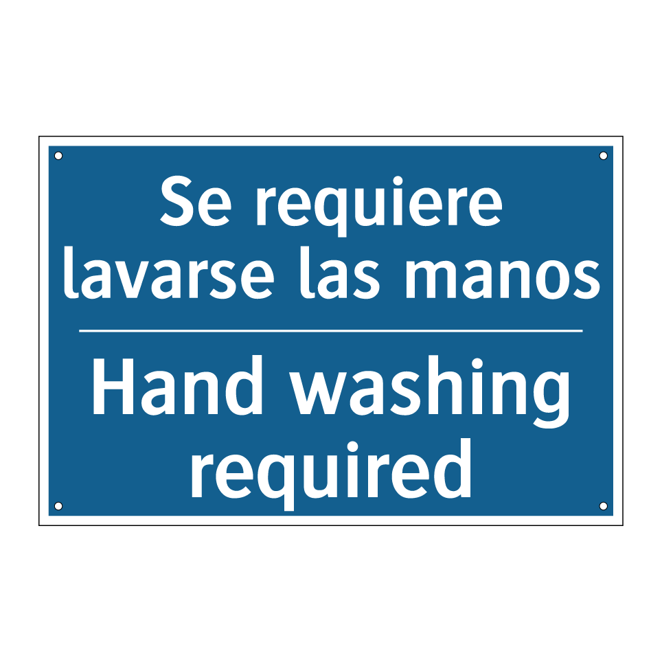 Se requiere lavarse las manos - Hand washing required