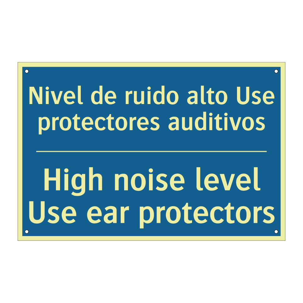 Nivel de ruido alto Use protectores  /.../ - High noise level Use ear protectors /.../