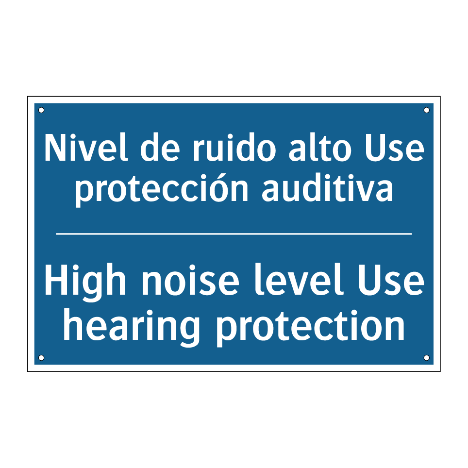 Nivel de ruido alto Use protección  /.../ - High noise level Use hearing protection /.../