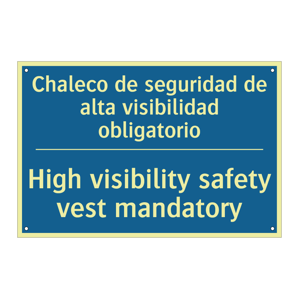 Chaleco de seguridad de alta visibilidad  /.../ - High visibility safety vest mandatory /.../