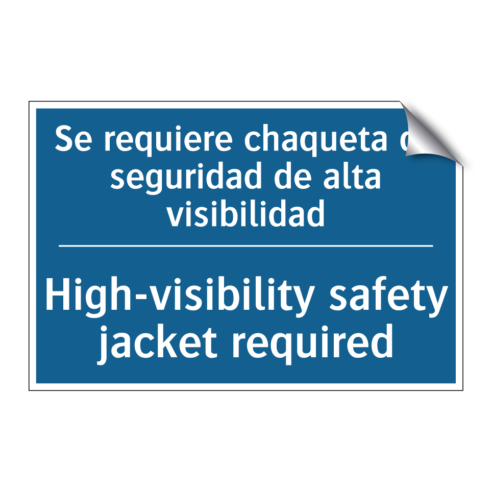 Se requiere chaqueta de seguridad  /.../ - High-visibility safety jacket  /.../