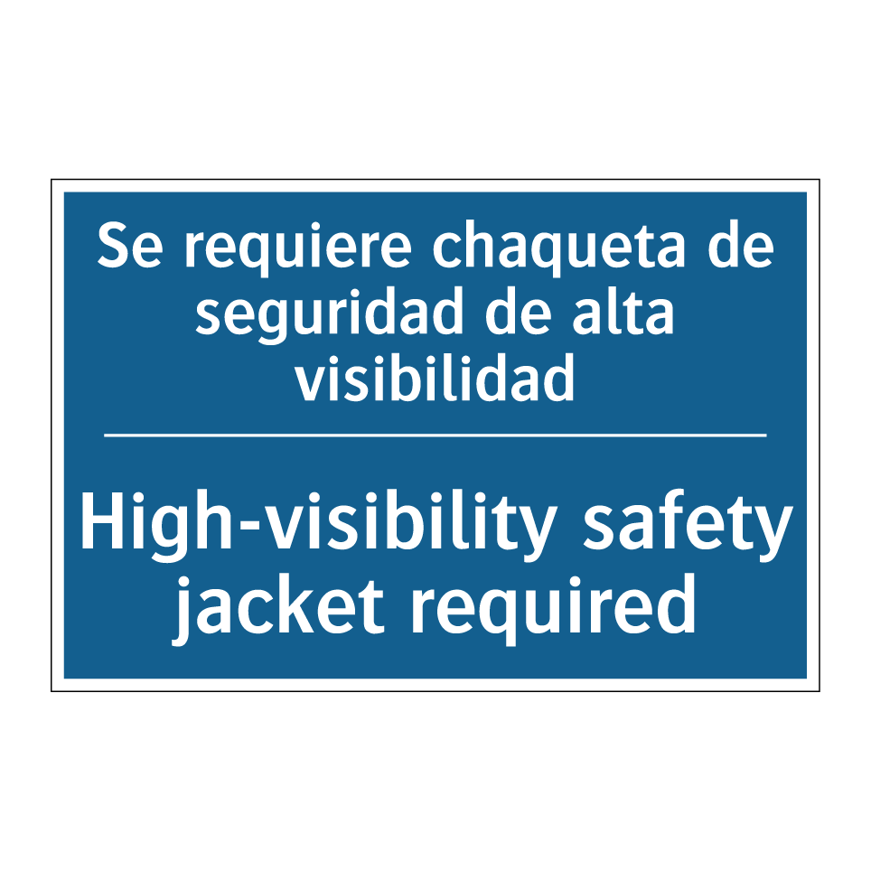 Se requiere chaqueta de seguridad  /.../ - High-visibility safety jacket  /.../