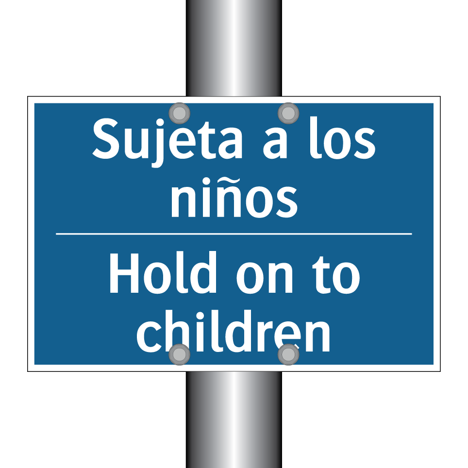 Sujeta a los niños - Hold on to children