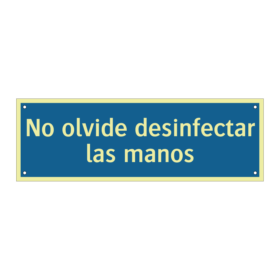 No olvide desinfectar las manos