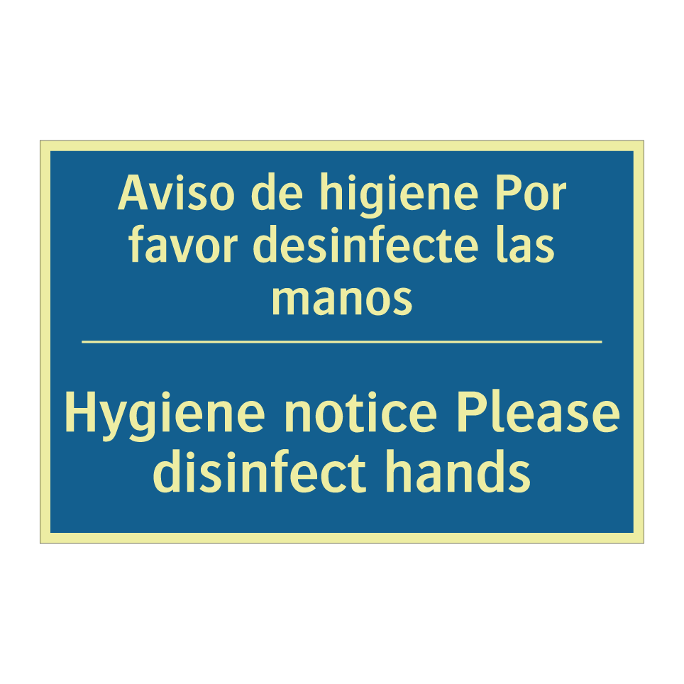 Aviso de higiene Por favor desinfecte  /.../ - Hygiene notice Please disinfect  /.../