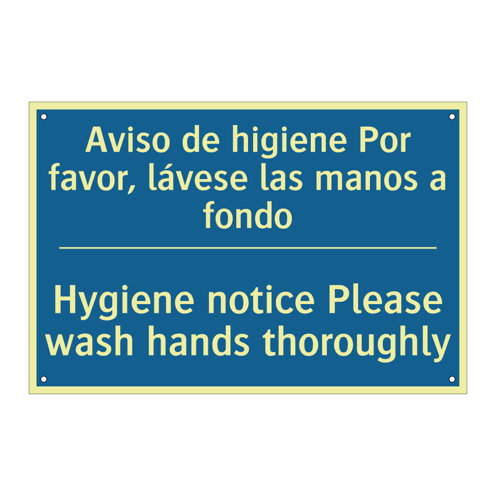 Aviso de higiene Por favor, lávese  /.../ - Hygiene notice Please wash hands  /.../